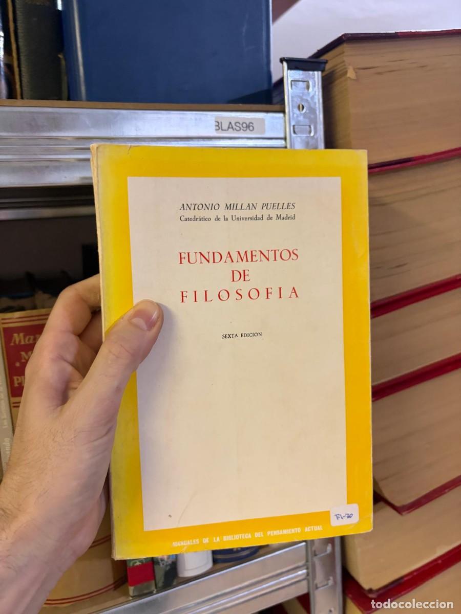 Libros de segunda mano: BLAS96 Fundamentos de filosof&iacute;a &ndash; Antonio Mill&aacute;n-Puelles &ndash; Rialp (Manuales de la Biblioteca del Pens