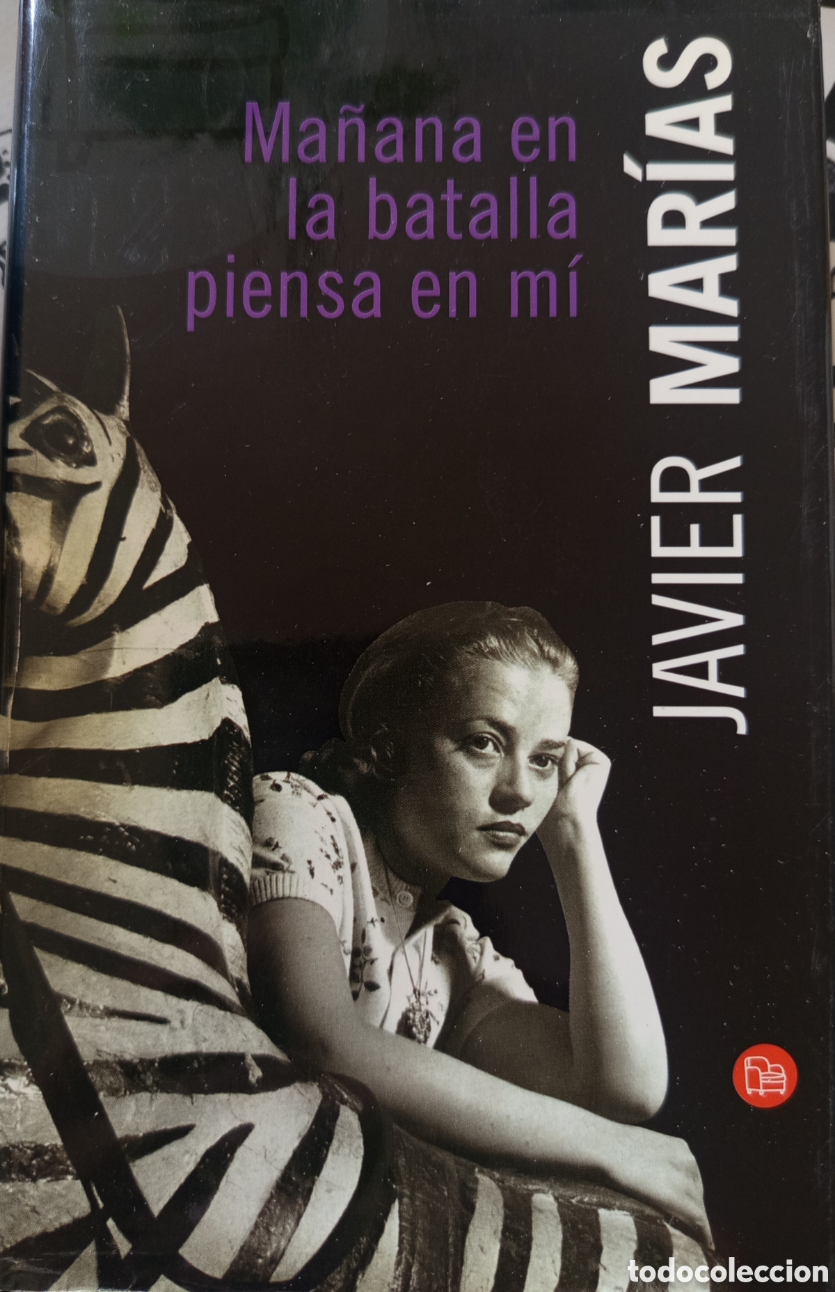 Libros de segunda mano: &rdquo;Ma&ntilde;ana en la batalla piensa en m&iacute;&rdquo; por Javier Mar&iacute;as.