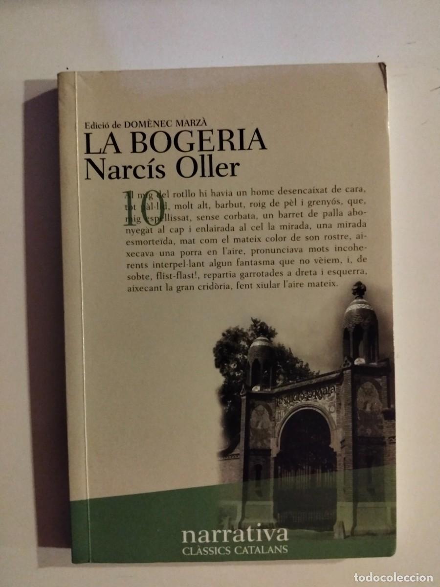 Libros de segunda mano: La bogeria [Narc&iacute;s Oller]