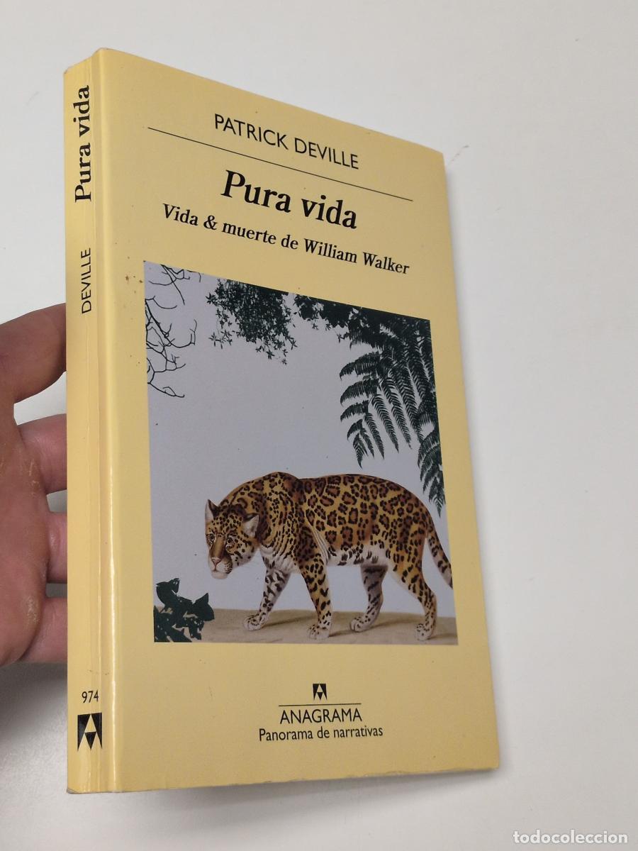 Libros de segunda mano: Pura vida - Deville, Patrick