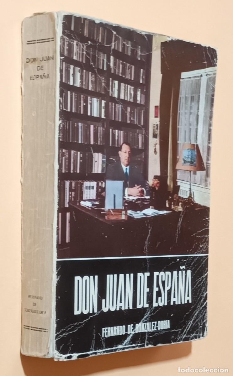 Libros de segunda mano: DON JUAN DE ESPA&Ntilde;A - FERNANDO DE GONZ&Aacute;LEZ-DORIA - 1968
