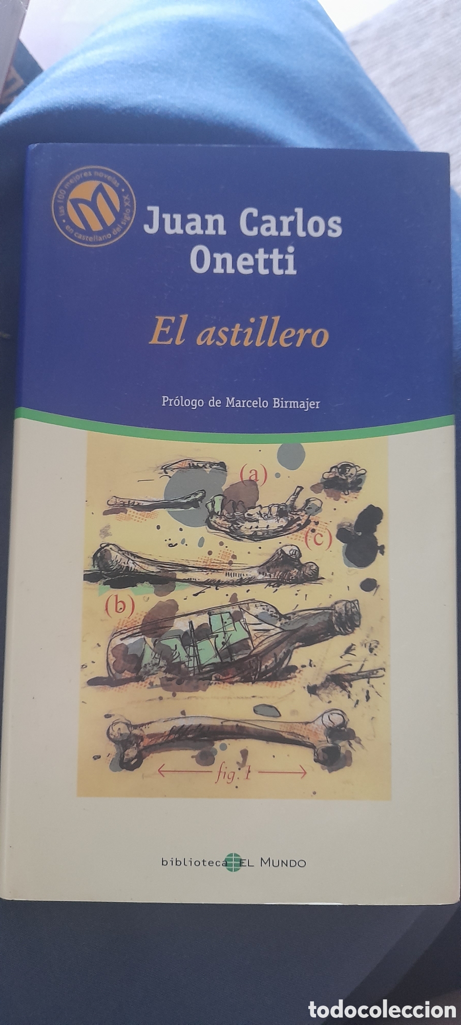 Libros de segunda mano: El astillero. Juan Carlos Onetti