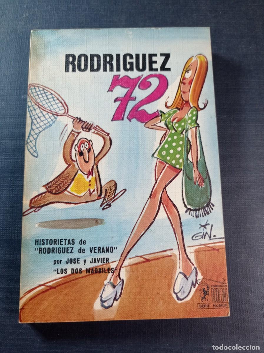 Libros de segunda mano: RODR&Iacute;GUEZ 72. JOS&Eacute; Y JAVIER, LOS DOS MADRILES. ILUSTRA GIN. COL. RODEGAR SERIE HUMOR. DE GASSO, 1972