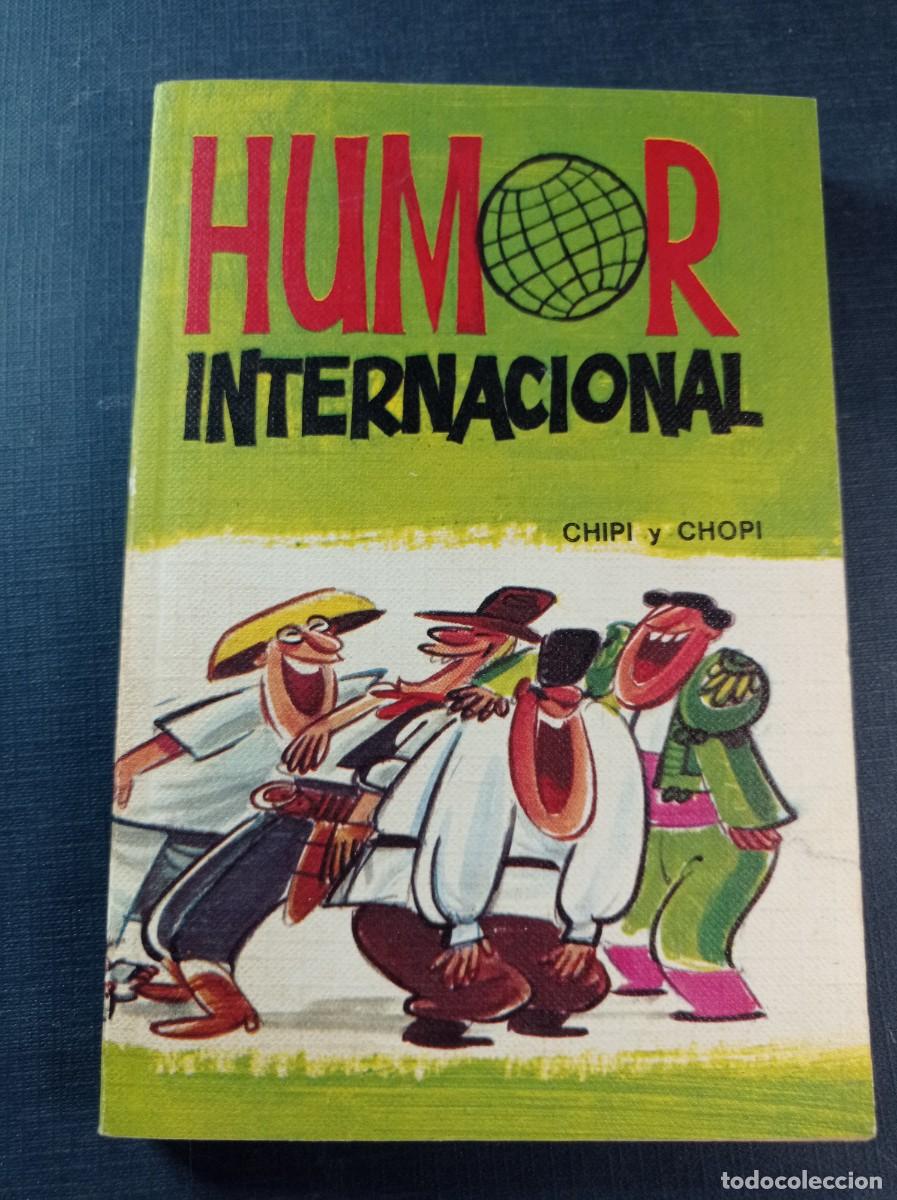 Libros de segunda mano: HUMOR INTERNACIONAL. CHIPI Y CHOPI. ILUSTRADO. COL. RODEGAR SERIE HUMOR. DE GASSO, 1972 +++