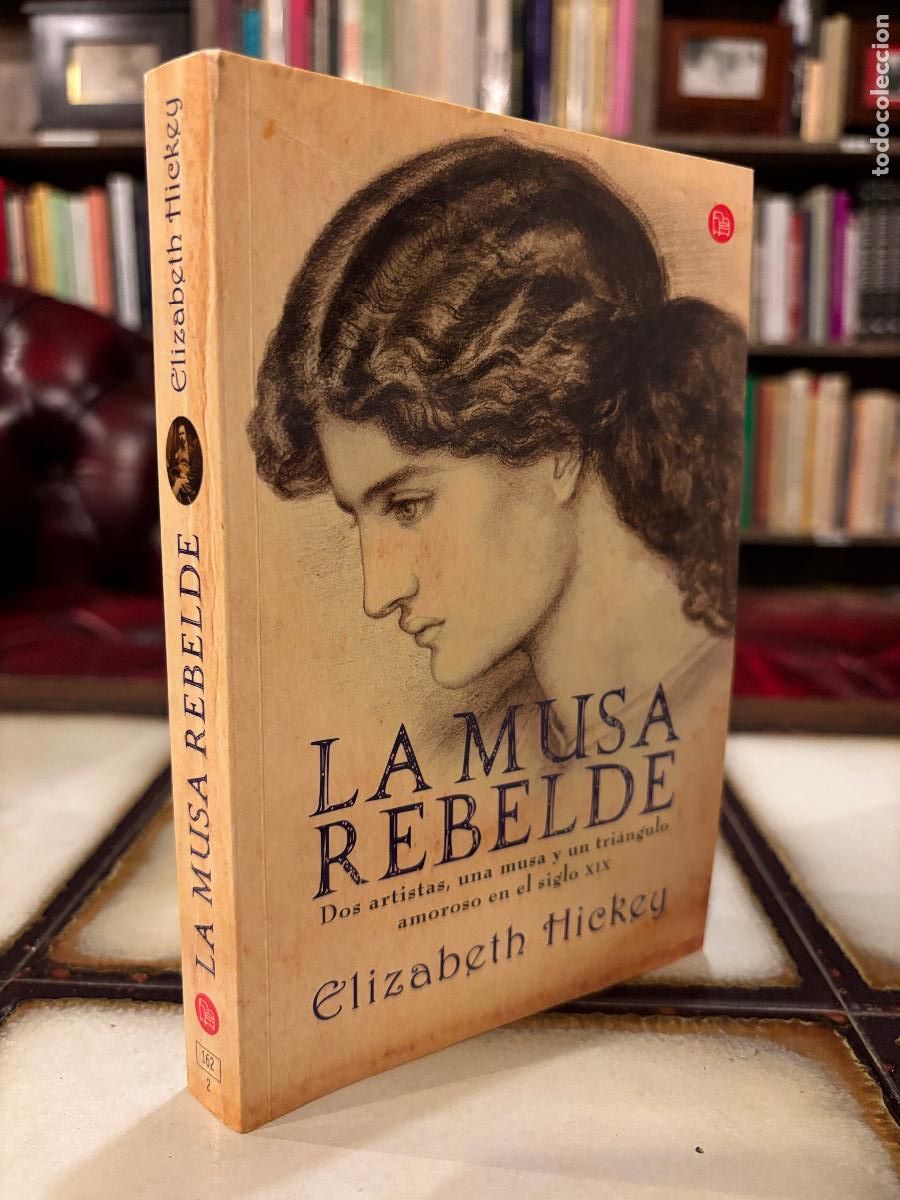 Libros de segunda mano: La musa rebelde. Elizabeth Hichey.