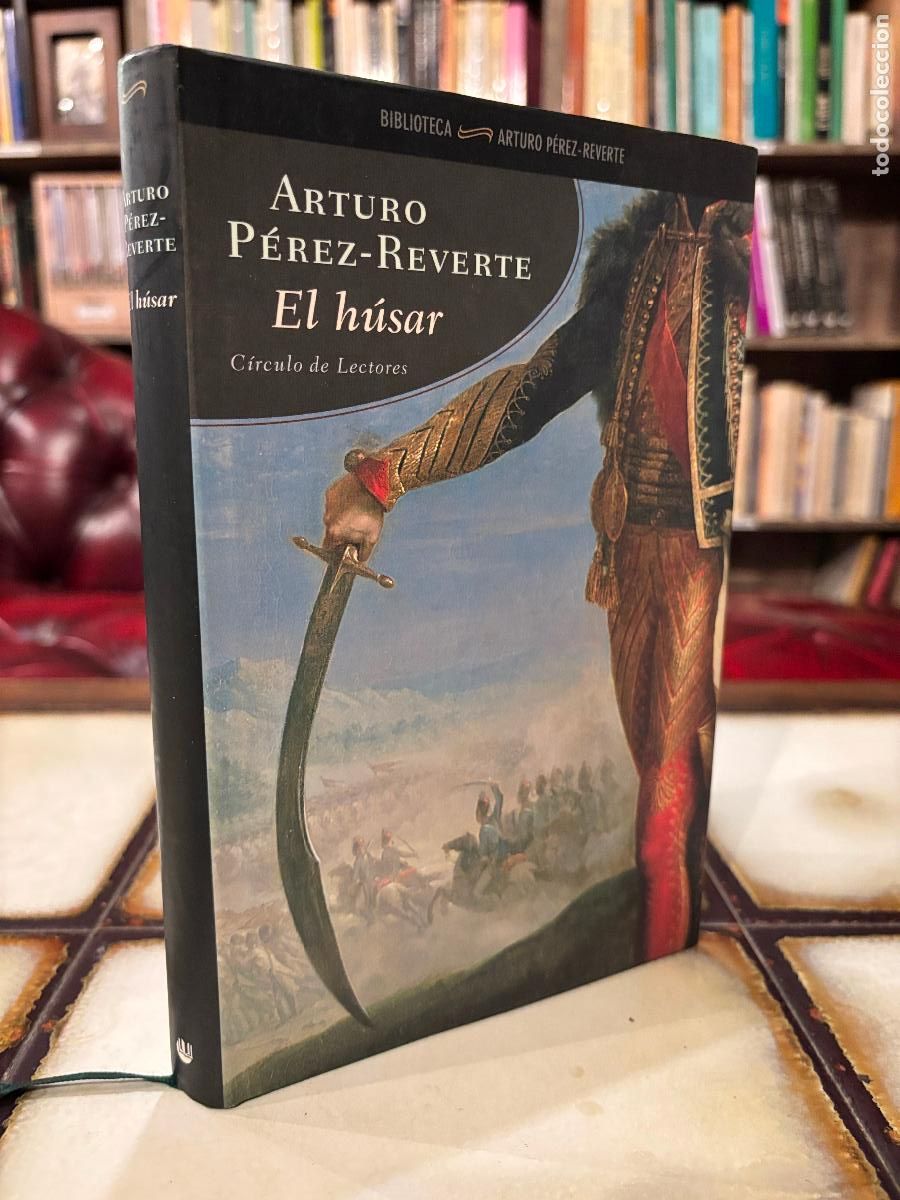 Libros de segunda mano: El h&uacute;sar. Arturo P&eacute;rez-Reverte