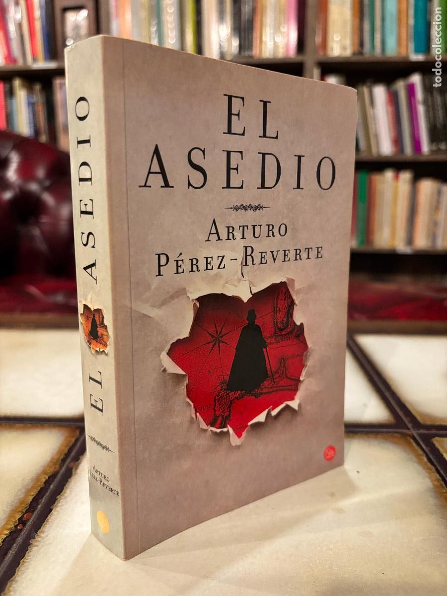 Libros de segunda mano: El asedio. Arturo P&eacute;rez-Reverte. PEDIDO M&Iacute;NIMO 5&euro;