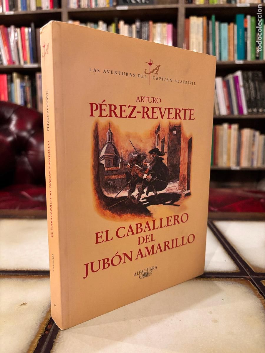 Libros de segunda mano: El caballero del jub&oacute;n amarillo. Arturo P&eacute;rez-Reverte. PEDIDO M&Iacute;NIMO 5&euro;
