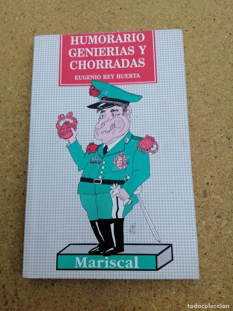 Libros de segunda mano: HUMORARIO. GENIERIAS Y CHORRADAS (EUGENIO ROY HUERTA)