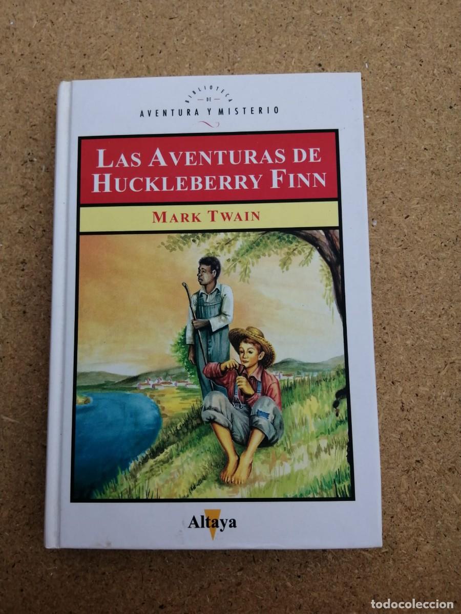 Libros de segunda mano: LAS AVENTURAS DE HUCKLEBERRY FINN (MARK TWAIN) ALTAYA