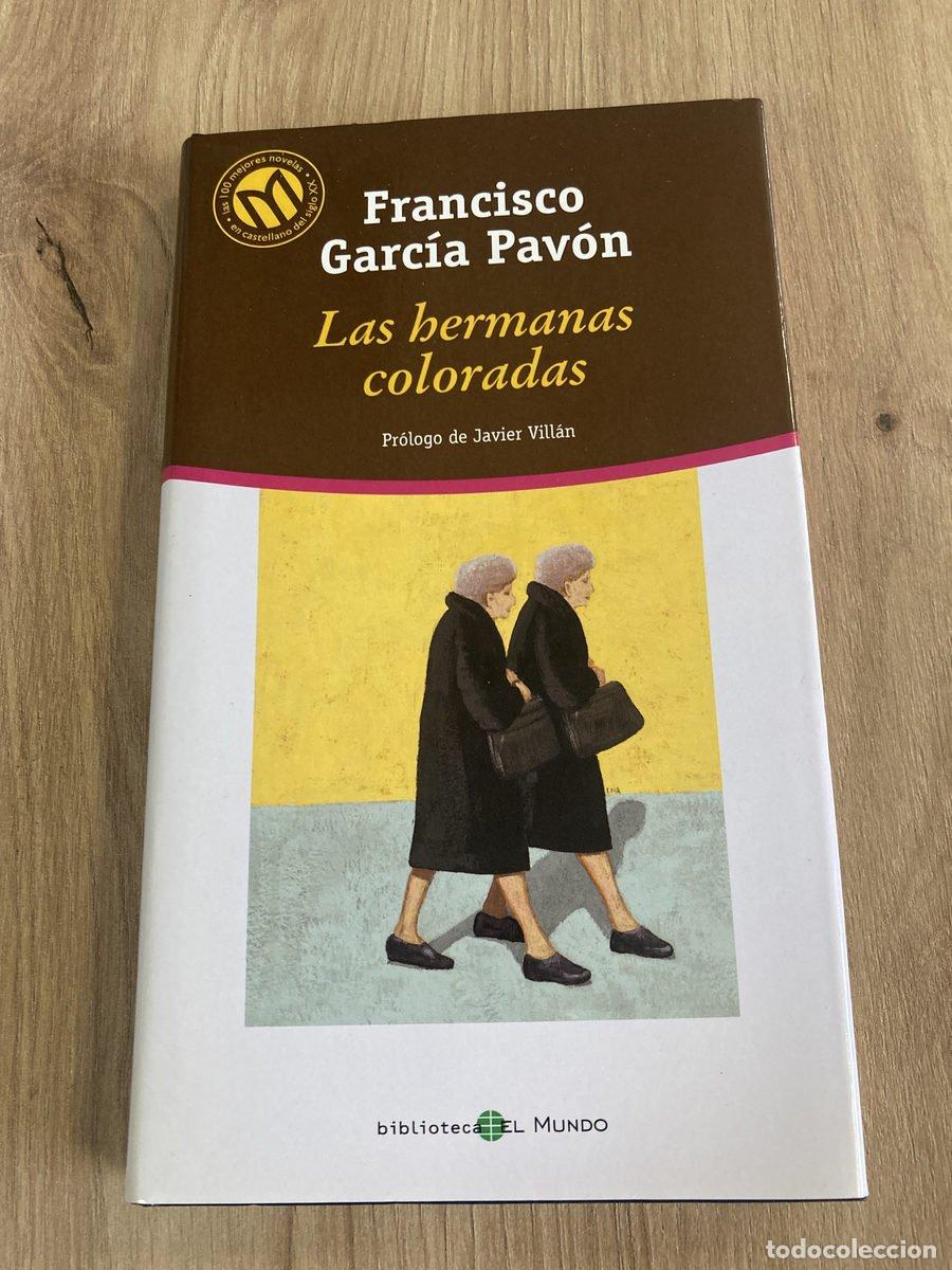 Libros de segunda mano: Las hermanas coloradas Francisco Garc&iacute;a Pav&oacute;n