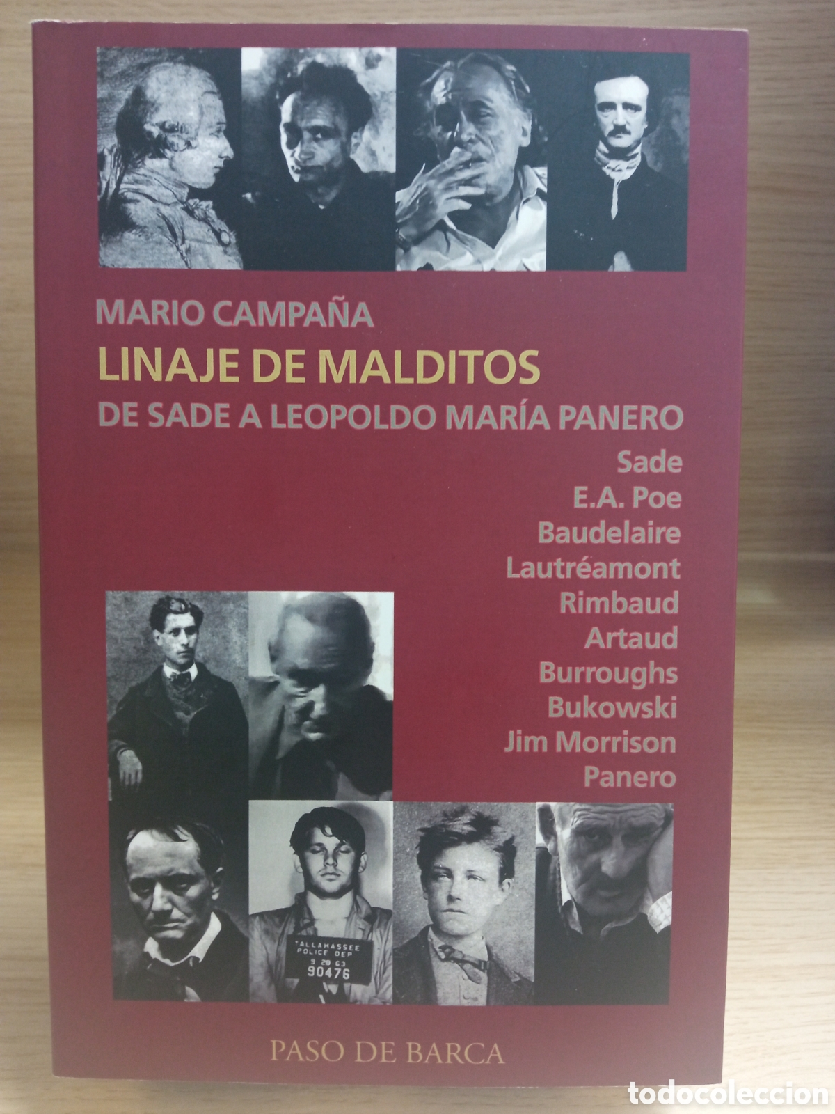Second hand books: LINAJE DE MALDITOS Mario Campa&ntilde;a / Poes&iacute;a Literatura Ensayo / Editorial Paso de Barca 2a Ed 2014