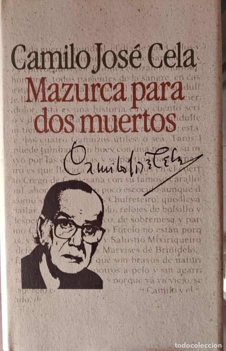 Libros de segunda mano: Camilo Jos&eacute; Cela. Mazurca para dos muertos (Con tarjeta autografiada).