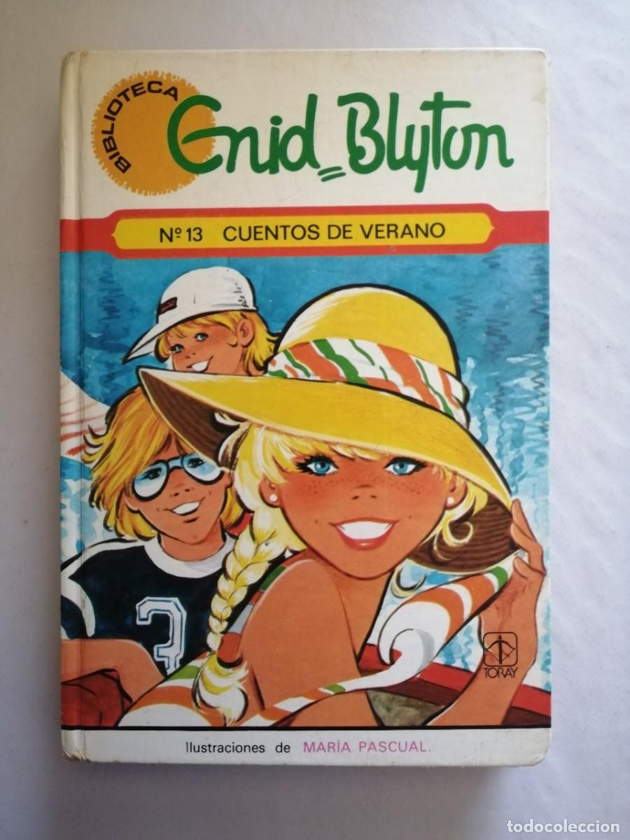 Libros de segunda mano: Cuentos de verano (N.&ordm; 13), Enid Blyton, Ediciones Toray