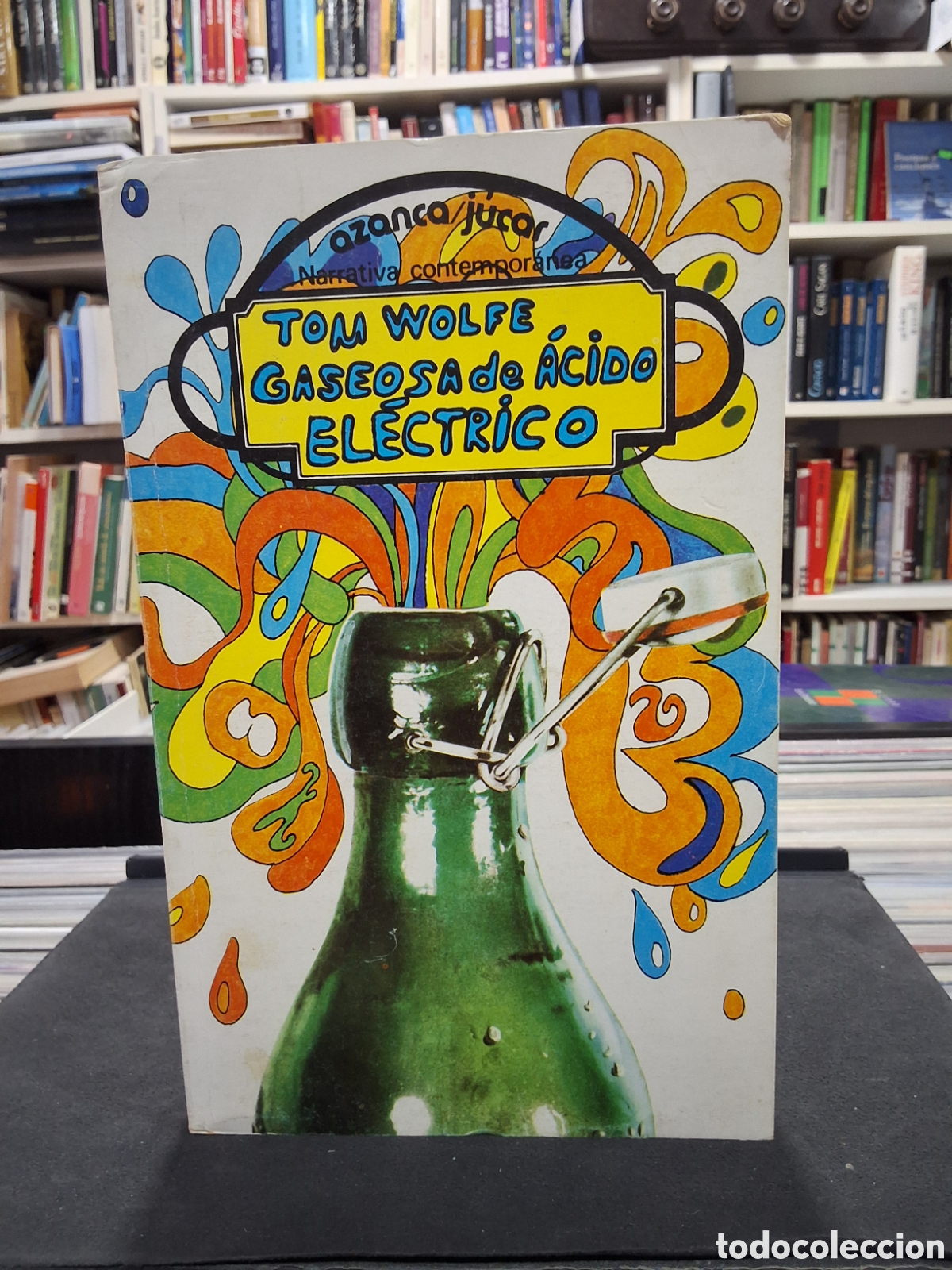 Libros de segunda mano: GASEOSA DE &Aacute;CIDO EL&Eacute;CTRICO - TOM WOLFE - ENV&Iacute;O DESDE 1,95 &euro;