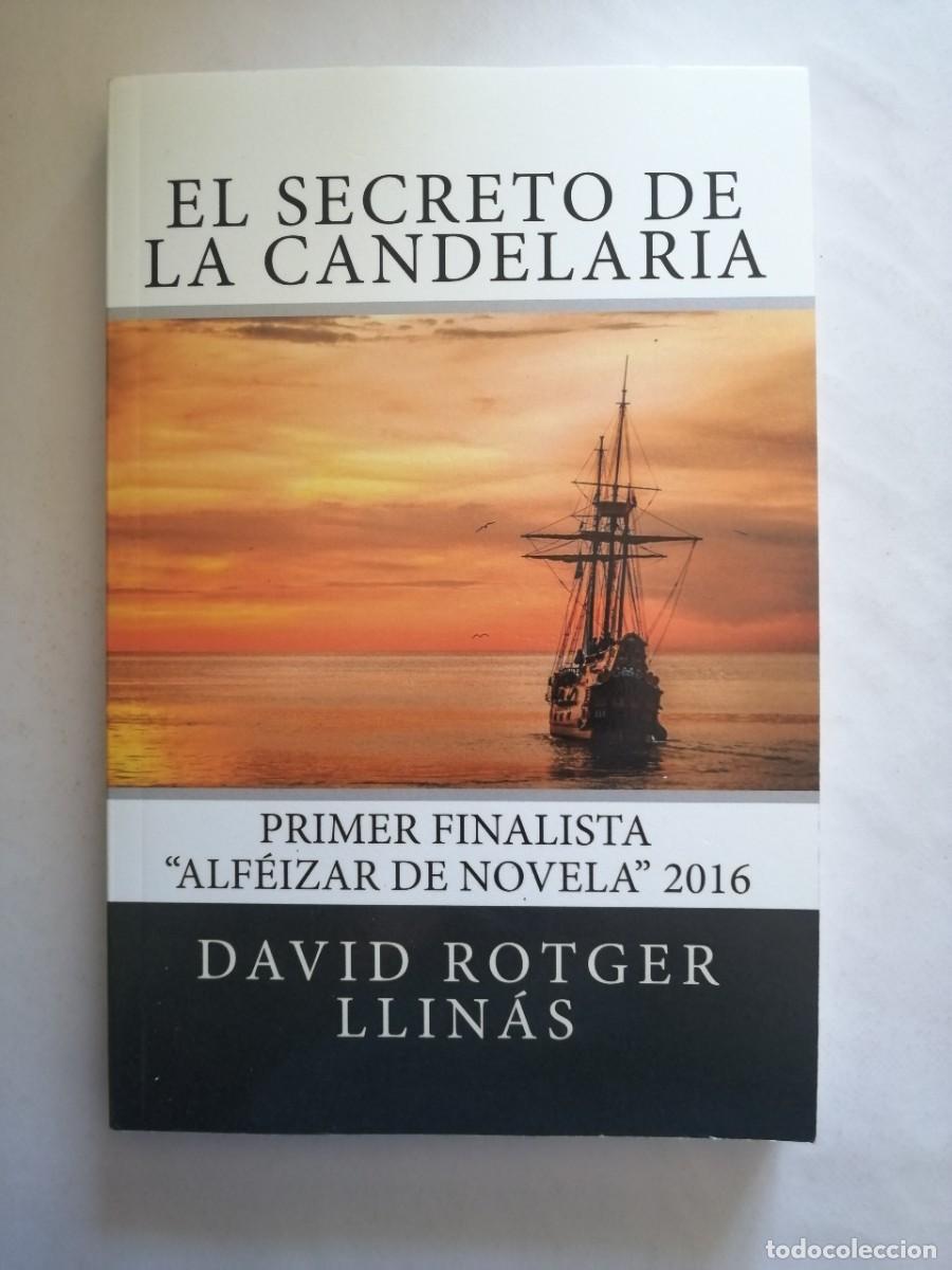 Libros de segunda mano: El secreto de la Candelaria, David Rotger Llin&aacute;s, Ediciones Alf&eacute;izar