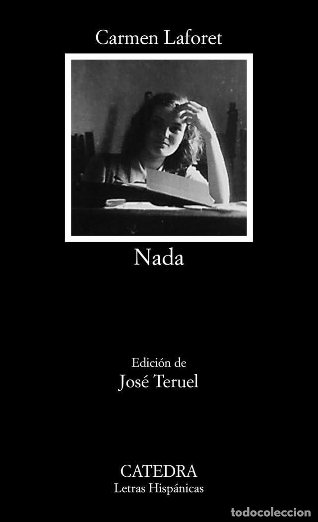 Libros de segunda mano: Nada (Letras Hisp&aacute;nicas) de Carmen Laforet - Foto 1