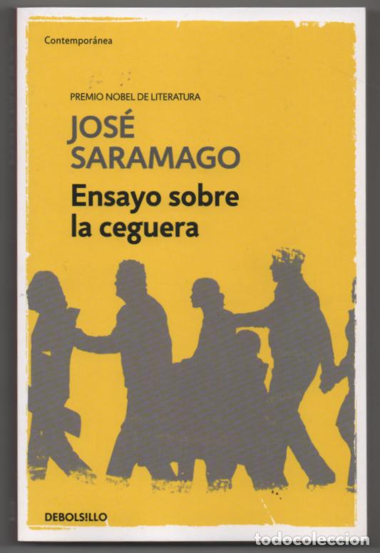Libros de segunda mano: Ensayo sobre la ceguera. Jose Saramago