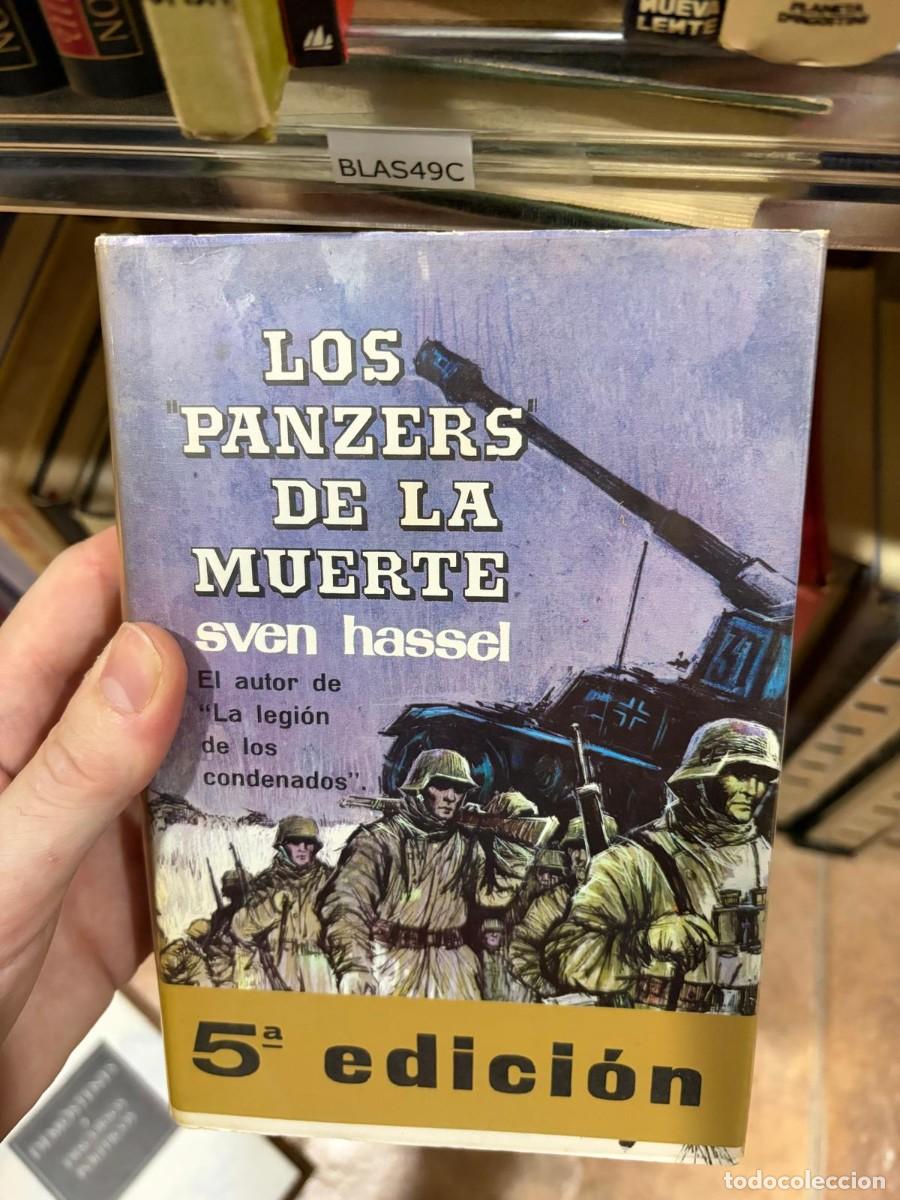 Libros de segunda mano: BLAS49C &ndash; Los panzers de la muerte &ndash; Sven Hassel.