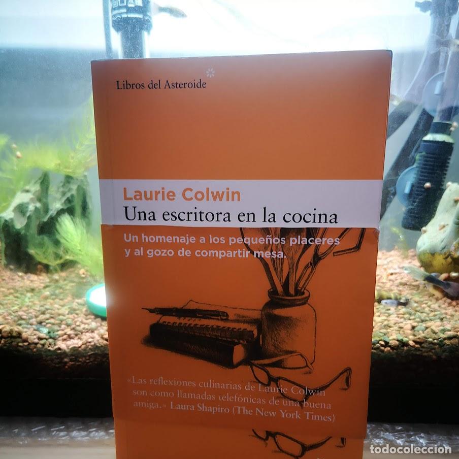 Libros de segunda mano: Una escritora en la cocina. - Colwin, Laurie.