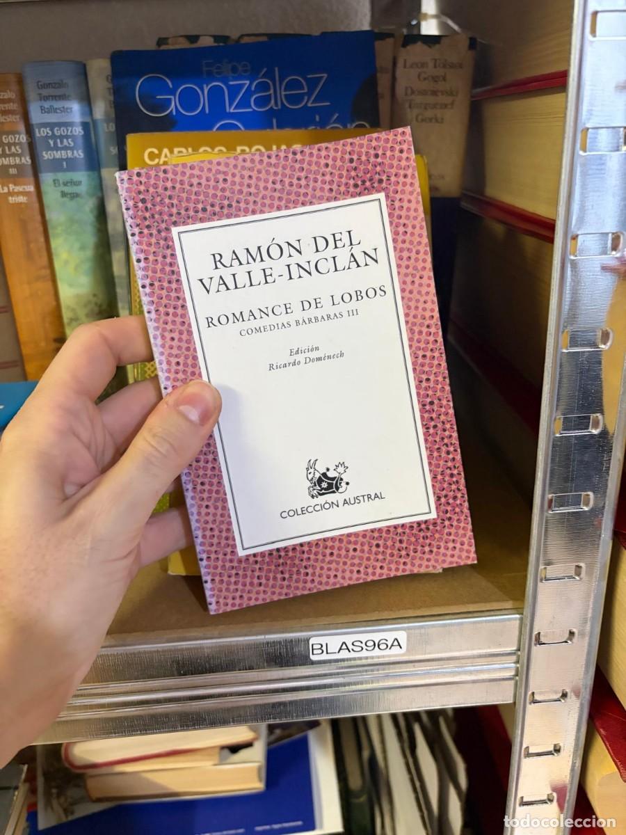 Libros de segunda mano: BLAS96A &mdash; Romance de lobos (Comedias b&aacute;rbaras III) &mdash; Ram&oacute;n del Valle-Incl&aacute;n.