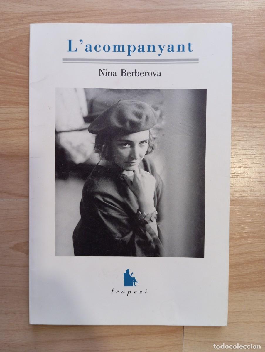 Libros de segunda mano: 'L'acompanyant'. Nina Berberova.