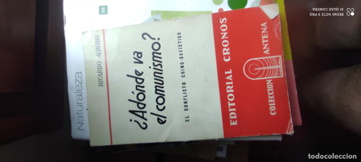 Libros de segunda mano: &iquest; a donde va el comunismo ?, alberdi,1965, cronos ed,ref historia