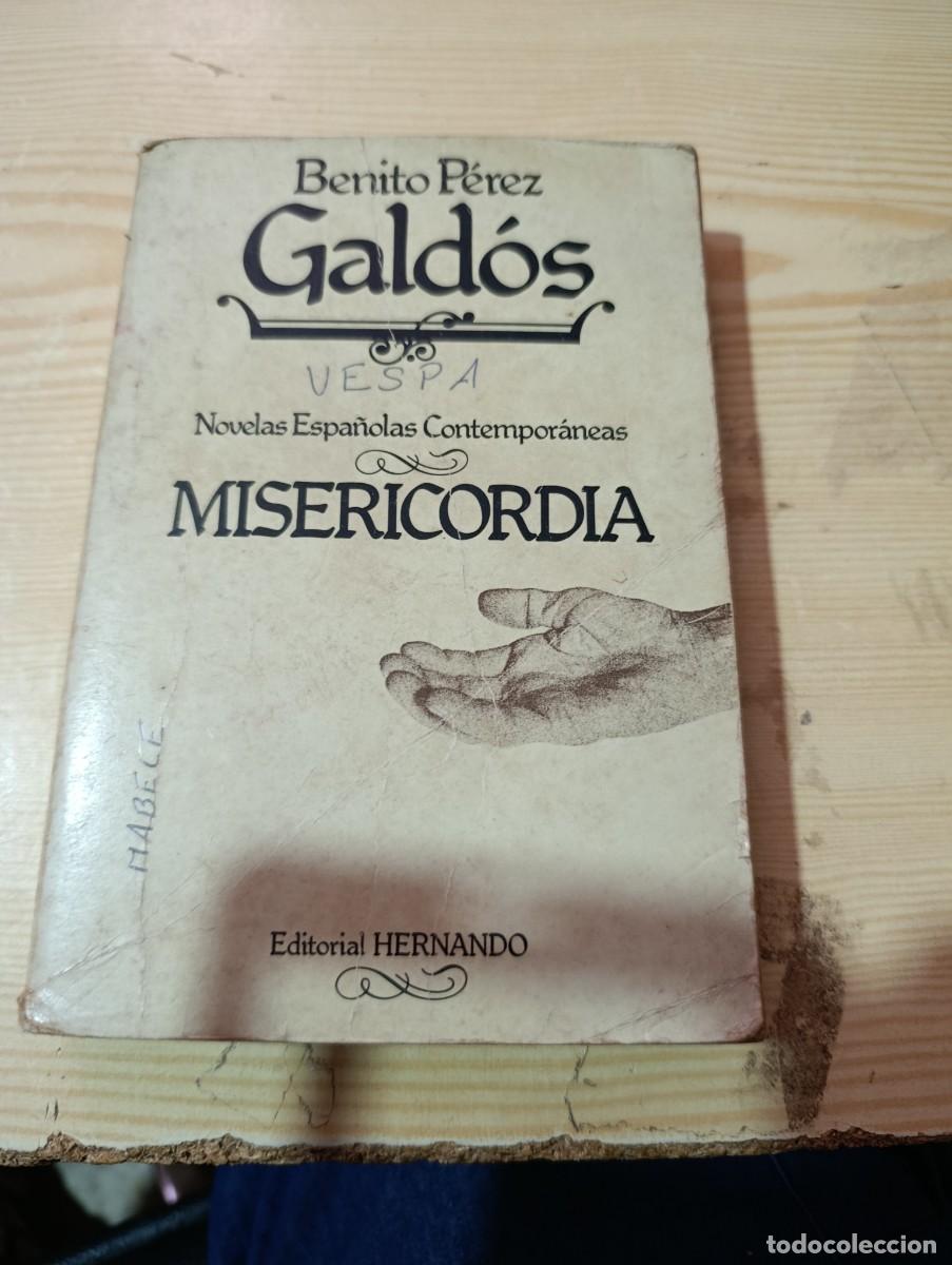 Livres d'occasion: MISERICORDIA. BENITO PEREZ GALDOS. EST32B1