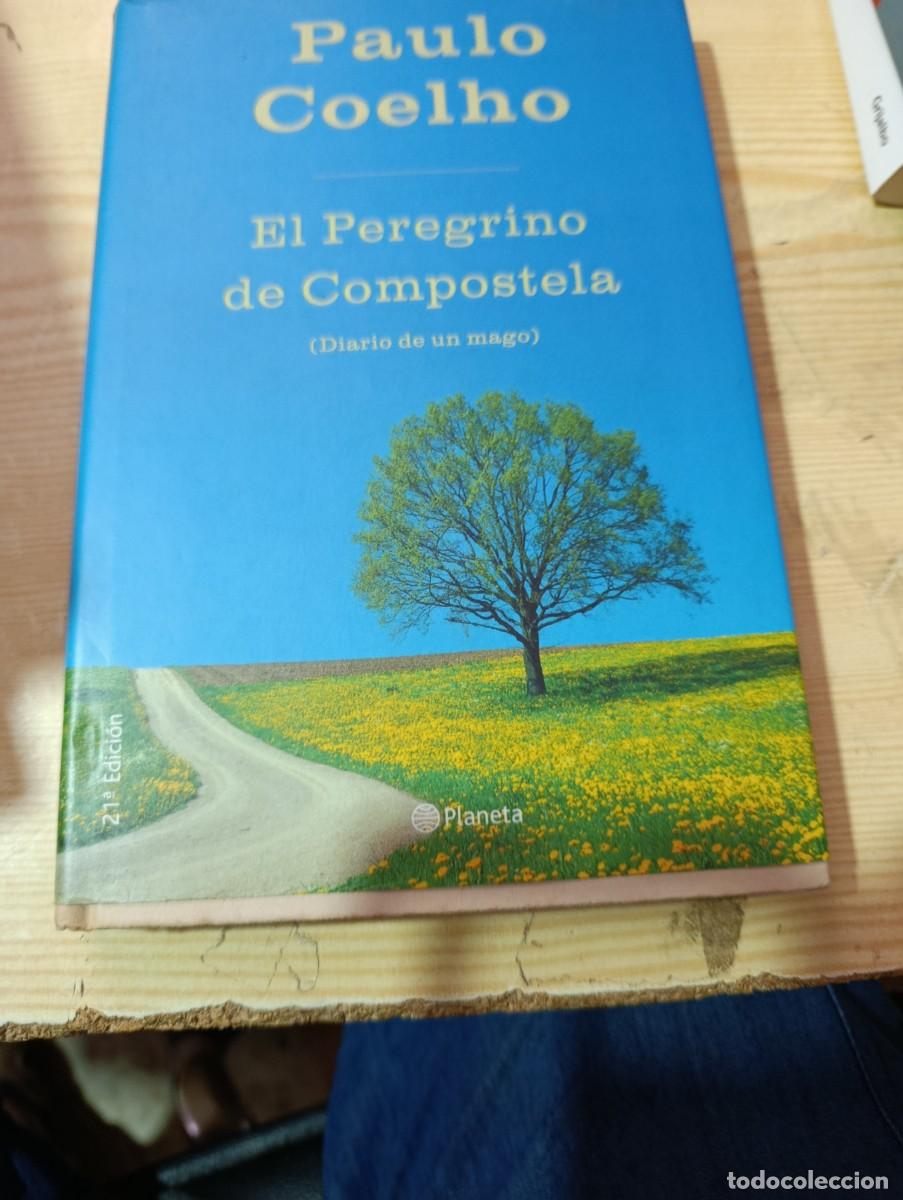 Livres d'occasion: EL PEREGRINO DE COMPOSTELA. PAULA COELHO. EST32B1