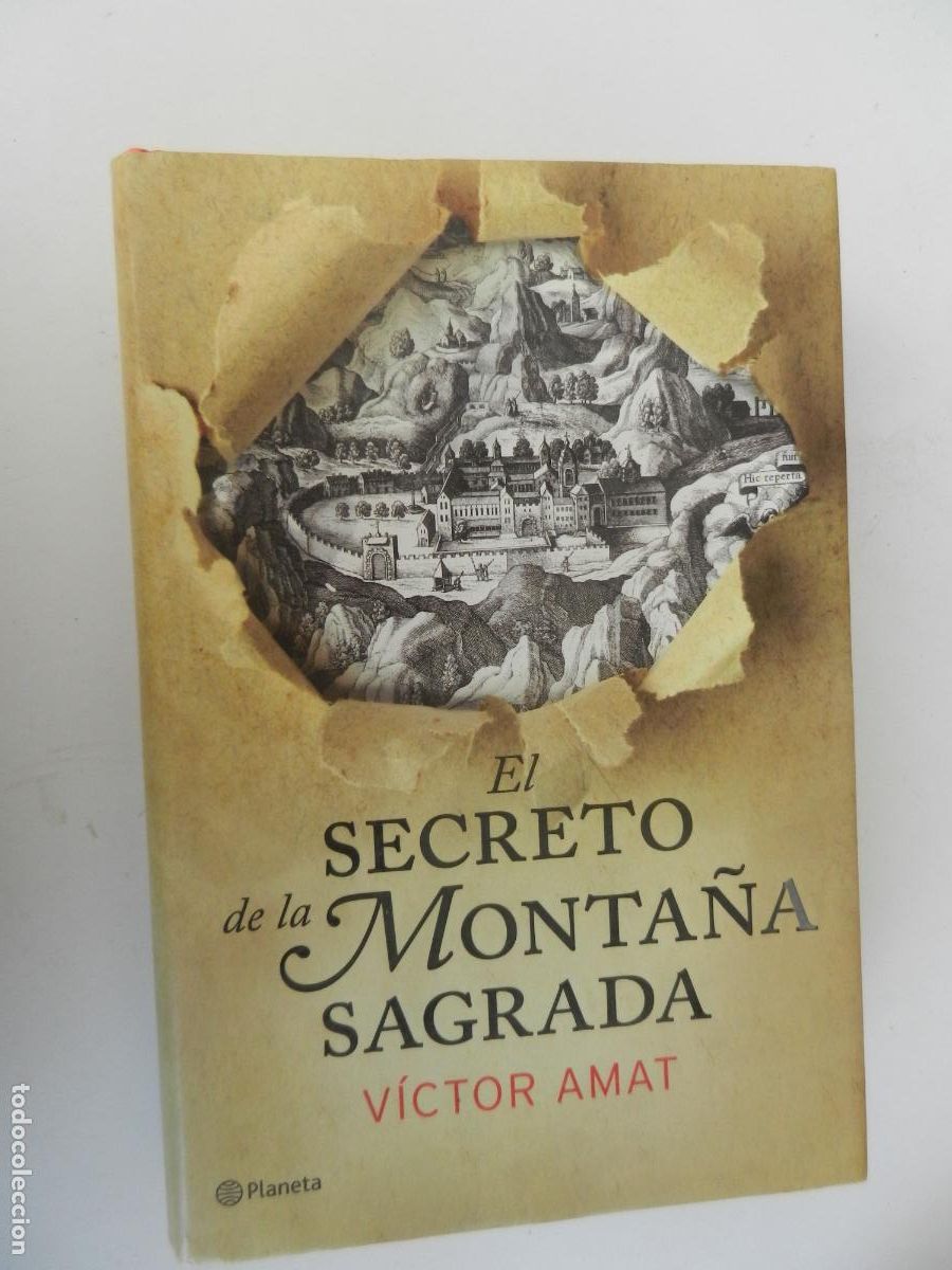 Libros de segunda mano: EL SECRETO DE LA MONTA&Ntilde;A SAGRADA - VICTOR AMAT - PLANETA -1&ordf; EDC 2011