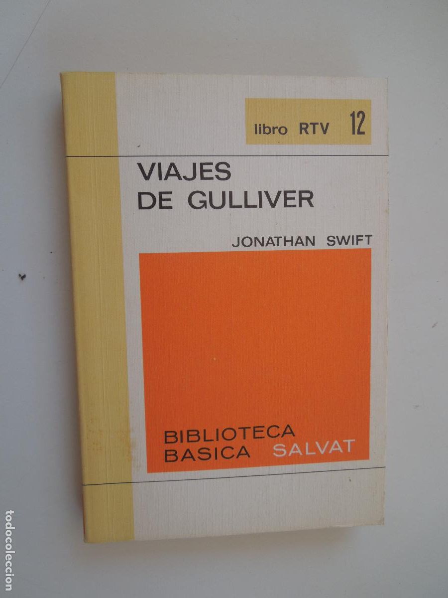 Libros de segunda mano: VIAJES DE GULLIVER - JONATHAN SWIFT - BIBLIOTECA SALVAT 12 - COED. SALVAT/ALIANZA 1969.