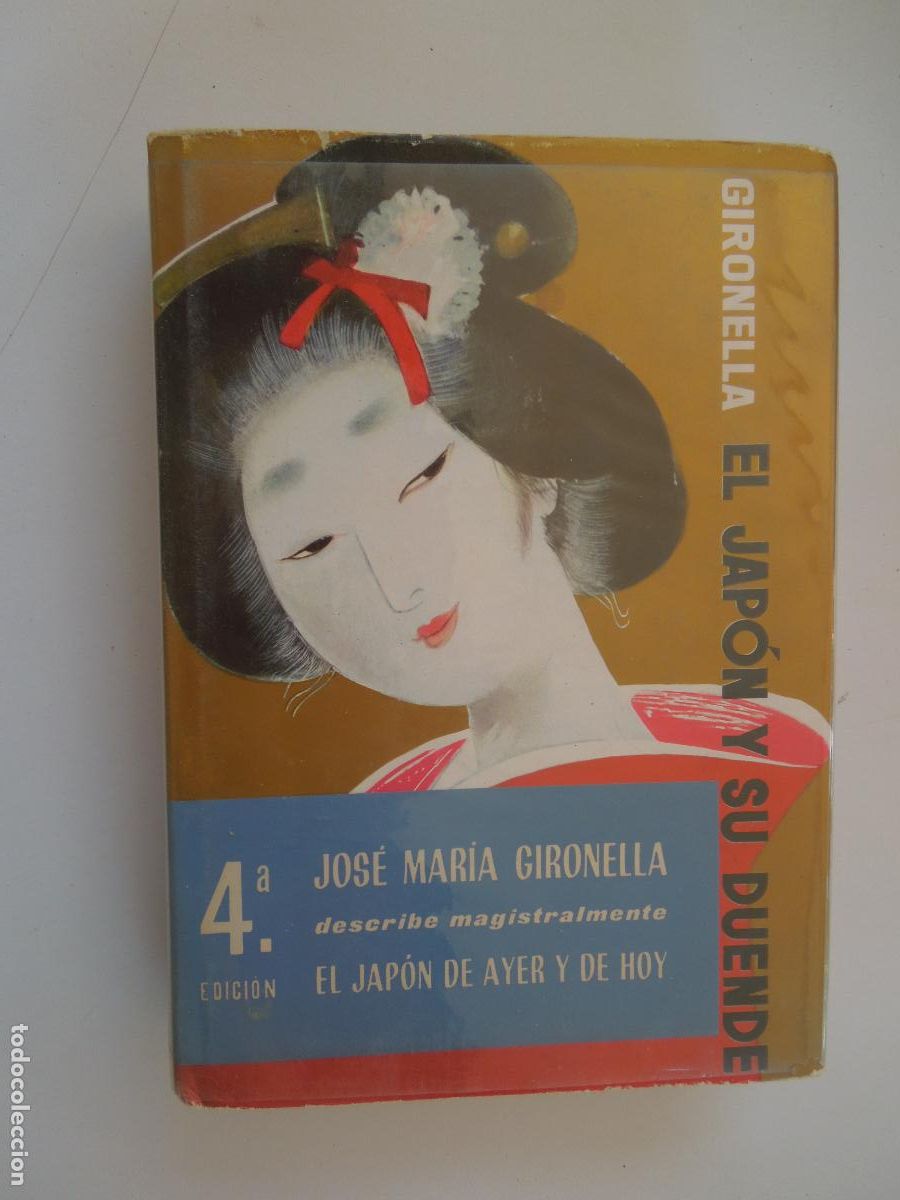 Libros de segunda mano: EL JAP&Oacute;N Y SU DUENDE - EL JAP&Oacute;N DE AYER Y DE HOY - JOS&Eacute; MAR&Iacute;A GIRONELLA - EDITORIAL PLANETA 1966.