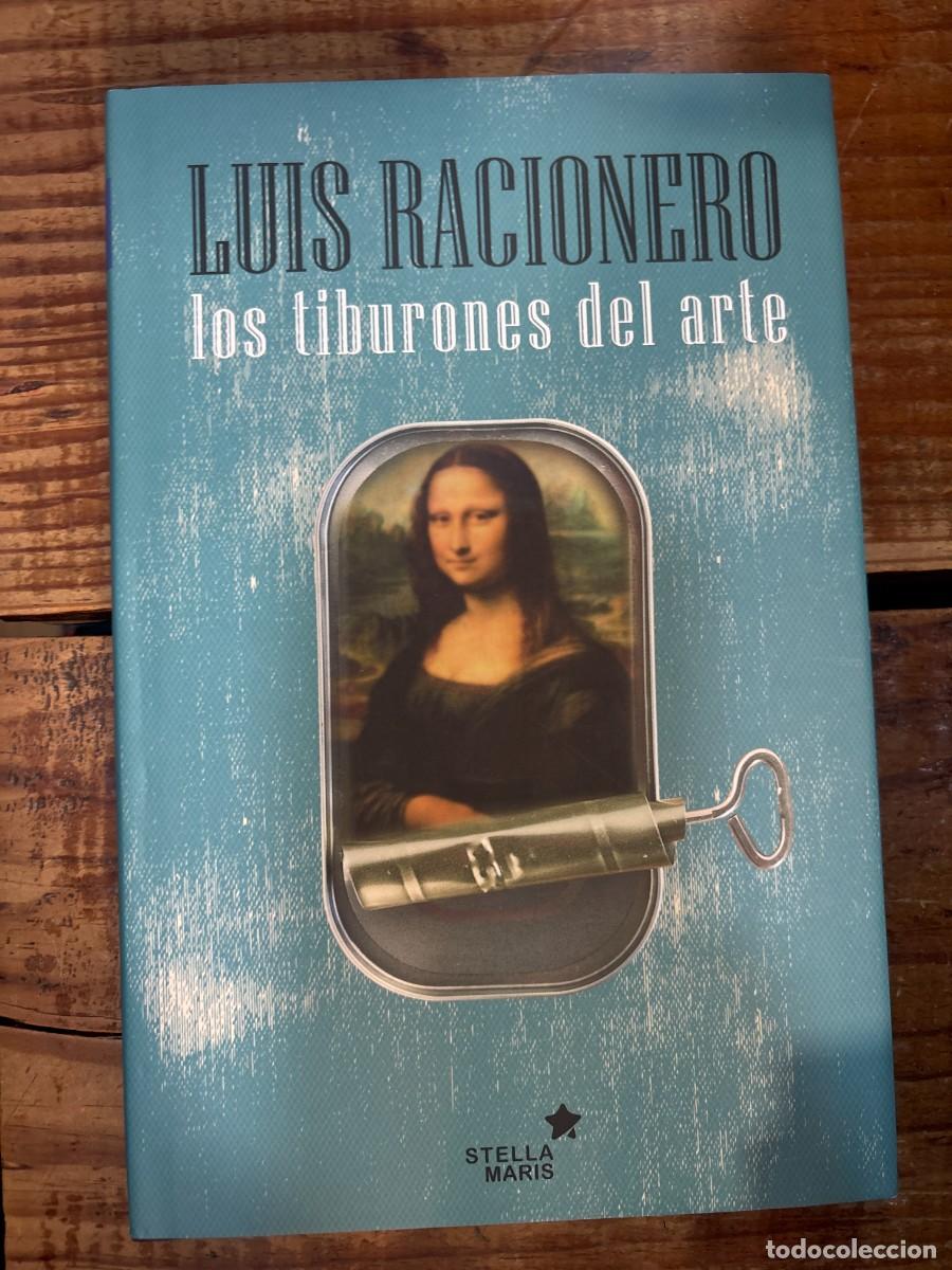 Libros de segunda mano: Los tiburones del arteRacionero Grau, Luis Idioma: Espa&ntilde;ol
