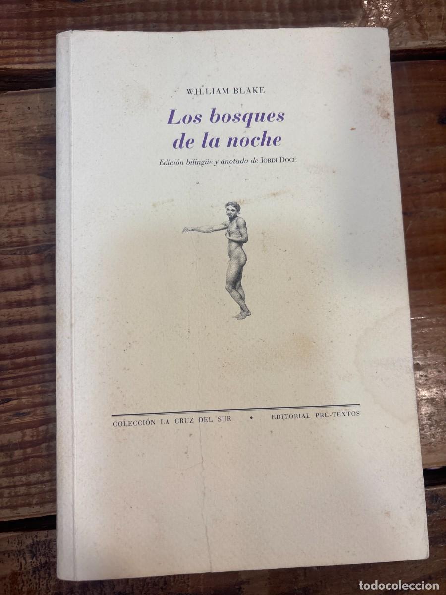 Libros de segunda mano: Los bosques de la noche ( La cruz del sur) CUBIERTA MANCHADABlake, William Idioma: Espa&ntilde;ol