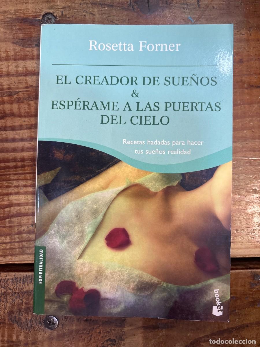 Livros em segunda m&atilde;o: El creador de sue&ntilde;os y Esp&eacute;rame a las puertas del cieloForner, Rosetta Idioma: Espa&ntilde;ol