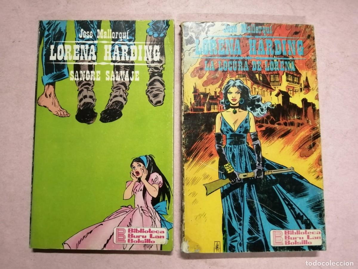 Libros de segunda mano: LORENA HARDING (JOSE MALLORQUI) LA LOCURA DE LORENA - SANGRE SALVAJE