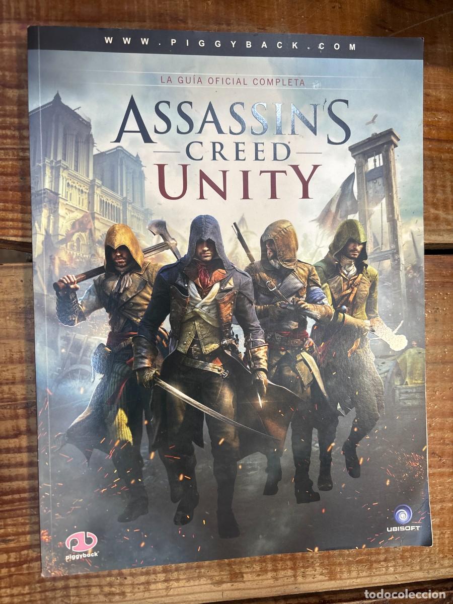 Libros de segunda mano: assassin's Creed Unity GUIA COMPLETA LIBRO Idioma: Espa&ntilde;ol Editorial: PIGGYBACK UBISOFT Tapa bland