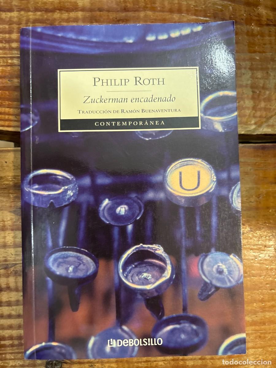 Libros de segunda mano: Zuckerman encadenado (Spanish Edition) Roth, Philip