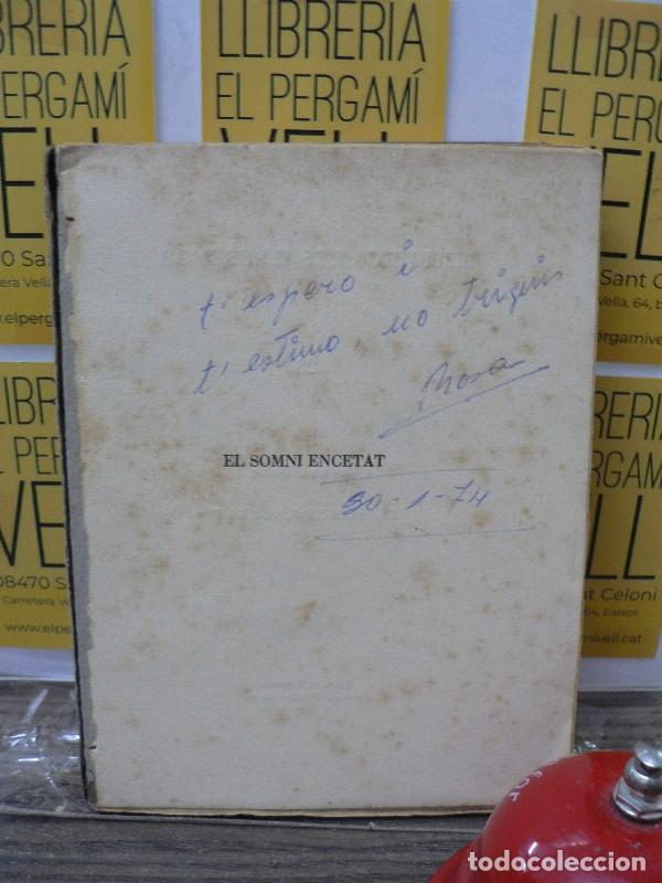 Libros de segunda mano: El somni encetat - Miquel Dol&ccedil; - Impremta Moss&egrave;n Alcover - 1943, 1&ordf; ed. - Les Illes d'Or, N&ordm; 23