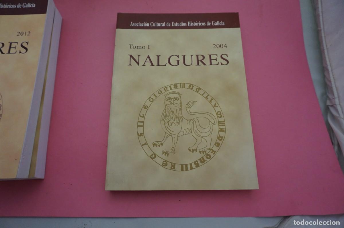 Libros de segunda mano: 12A/ ASOCIACION CULTURAL DE ESTUDIOS HISTORICOS DE GALICIA - NALGURES 2004 TOMO I