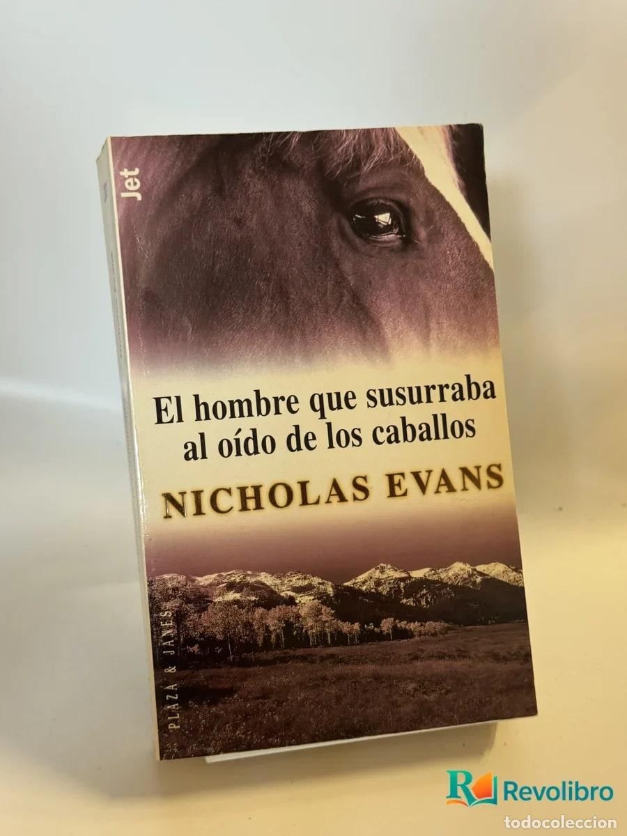 Libros de segunda mano: El hombre que susurraba al o&iacute;do de los caballos - Nicholas Evans