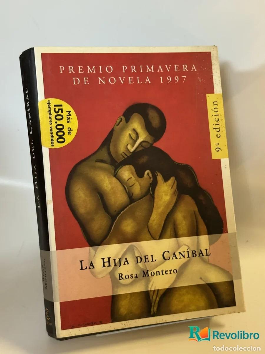 Libros de segunda mano: La Hija del Can&iacute;bal - Rosa Montero