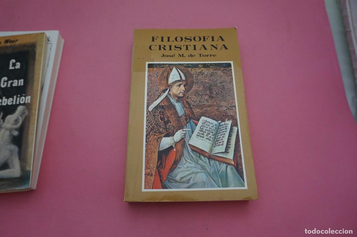 Libros de segunda mano: 15A/ FILOSOFIA CRISTIANA - JOSE M&ordf; DE TORRE / EDICIONES PALABRA