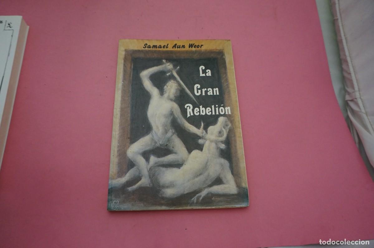 Libros de segunda mano: 15A/ LA GRAN REBELION - SAMAEL AUN WEOR