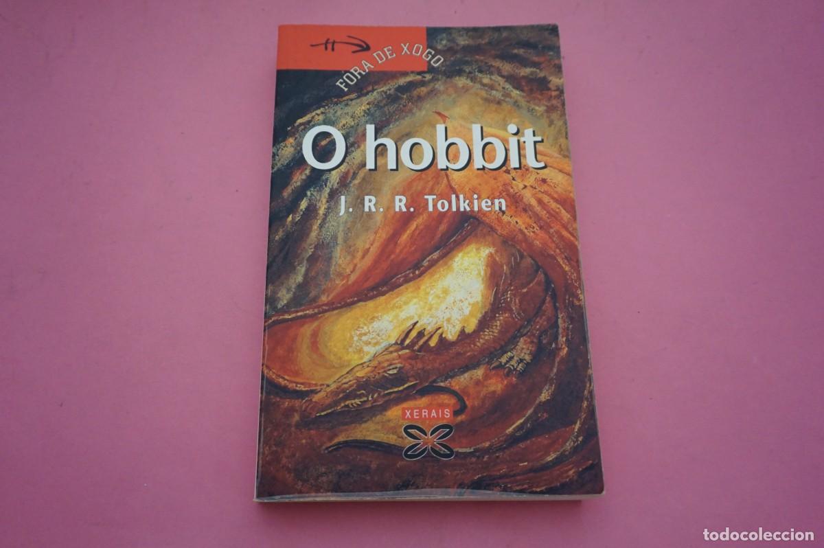 Libros de segunda mano: 15A/ O HOBBIT - J.R.R. TOLKIEN - EDICIONS XERAIS DE GALICIA