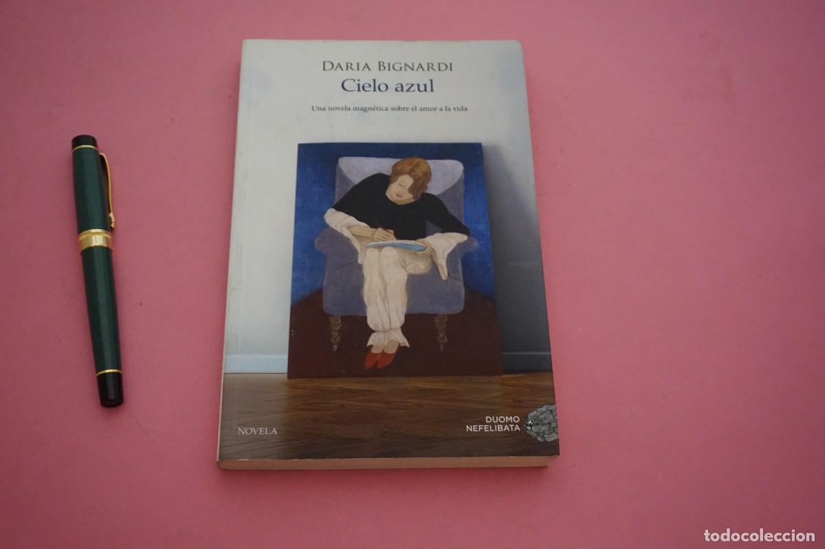 Libros de segunda mano: AMF-15H/ CIELO AZUL - DARIA BIGNARDI / DUOMO EDICIONES