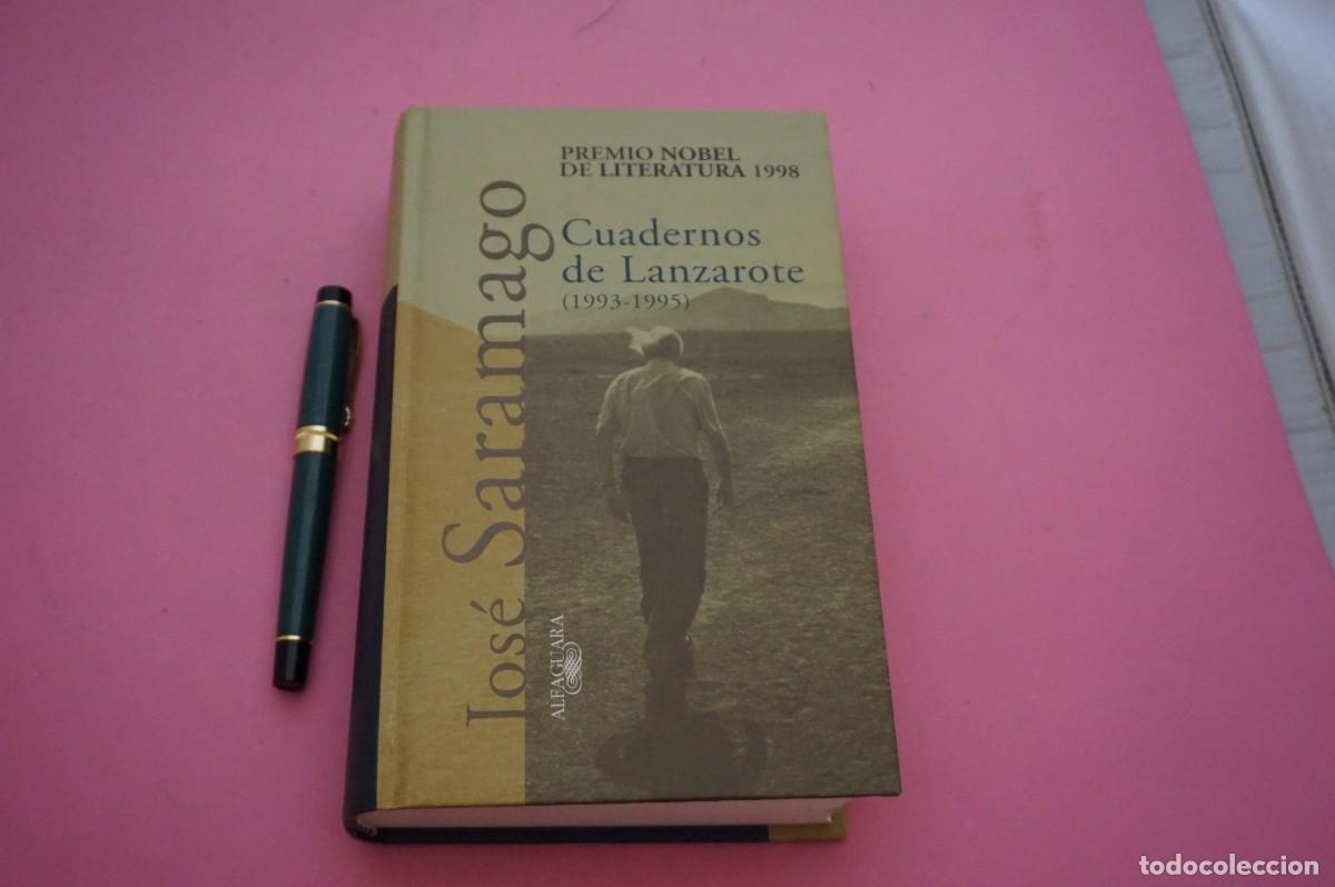Libros de segunda mano: AMF-15H/ CUADERNOS DE LANZAROTE 1993-1995 - JOSE SARAMAGO / EDITORIAL ALFAGUARA