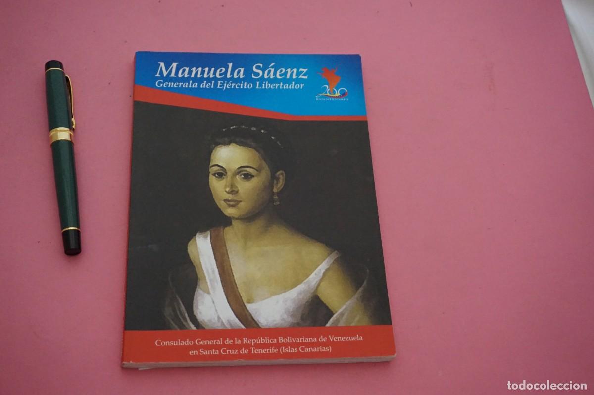 Libros de segunda mano: AMF-15H/ MANUELA SAENZ - GENERALA DEL EJERCITO LIBERTADOR