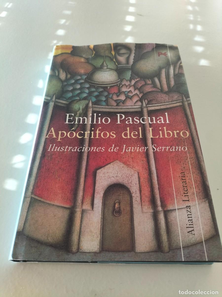 Libros de segunda mano: Libro - Ap&oacute;crifos del libro ( Emilio Pascual Duarte - Ilustraciones de Javier Serrano - Alianza lite