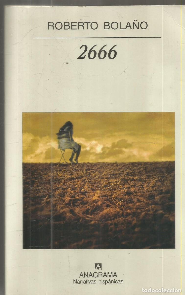 Libros de segunda mano: ROBERTO BOLA&Ntilde;O. 2666. ANAGRAMA.